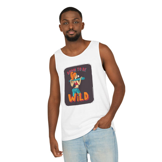 'Born to Be Wild ' - Unisex Tank Top