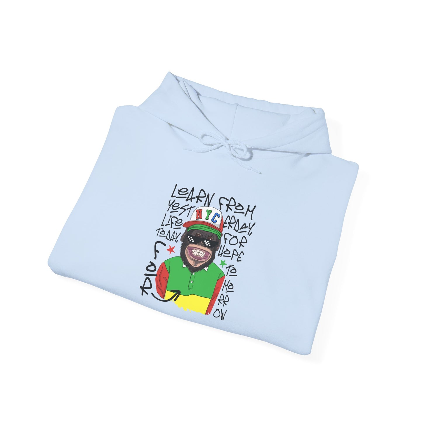 'Learn From Yesterday Life' With Monkey - Unisex Hoodies