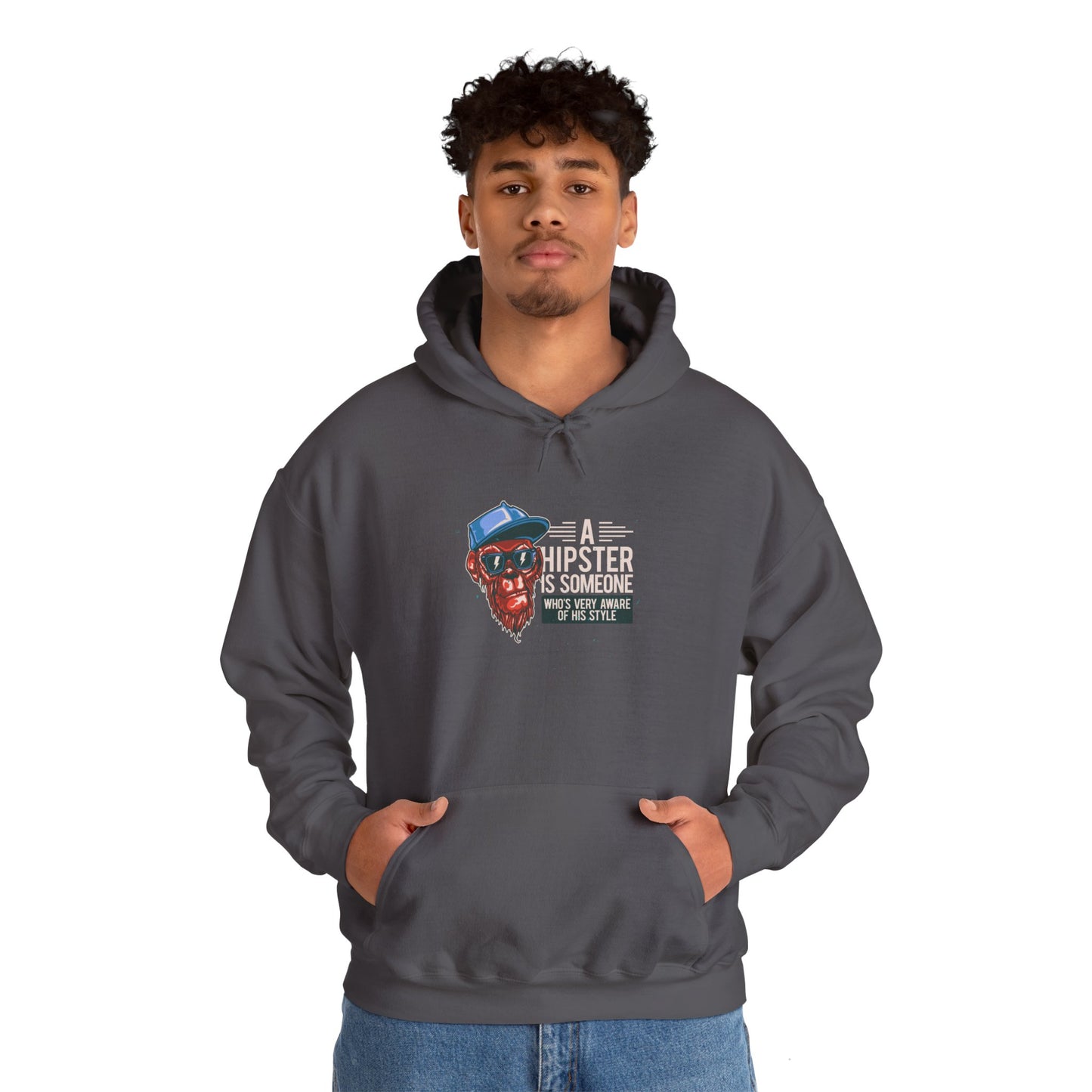 'A Hipster Is Someone Who’s Very Aware of His Style' With Monkey - Unisex Hoodies