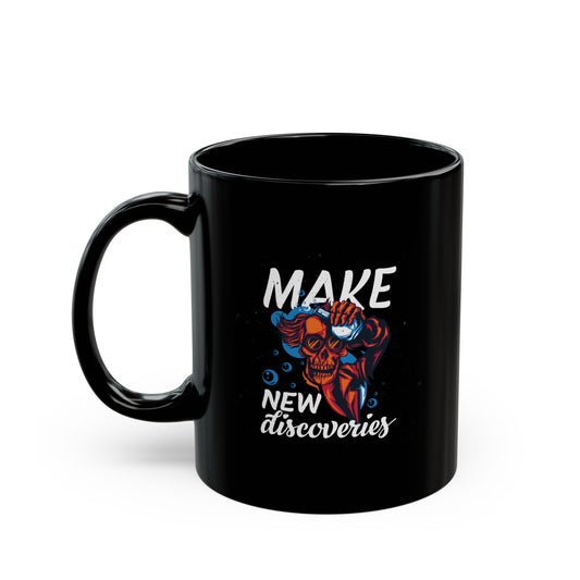 'Make New Discoveries' Ceramic Mug - 11oz & 15oz Coffee Cup