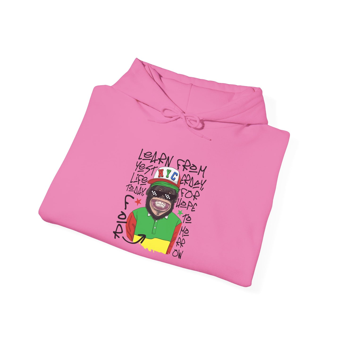 'Learn From Yesterday Life' With Monkey - Unisex Hoodies