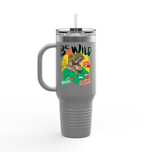 'Be Wild' 40oz Insulated Travel Tumbler