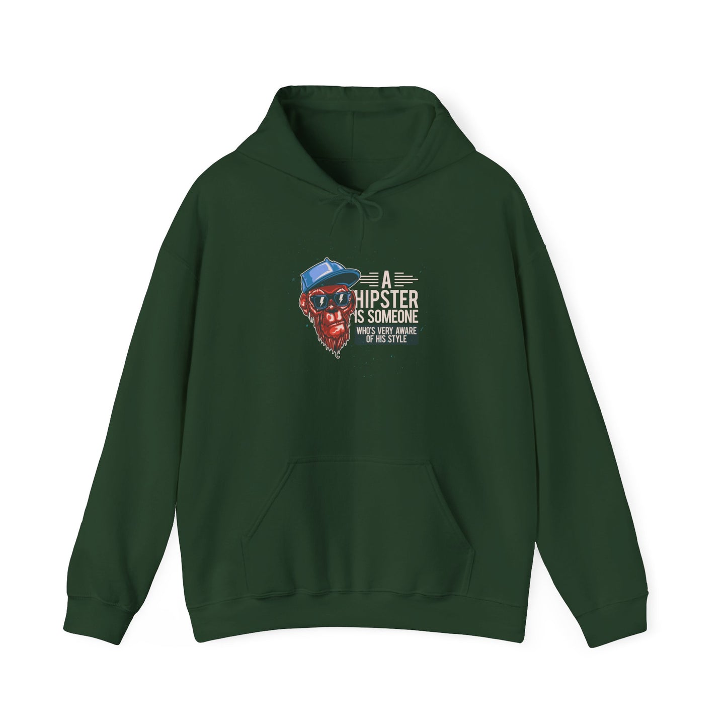 'A Hipster Is Someone Who’s Very Aware of His Style' With Monkey - Unisex Hoodies