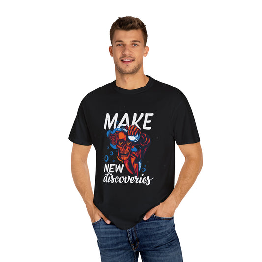 Make New Discoveries' - Unisex T-Shirt