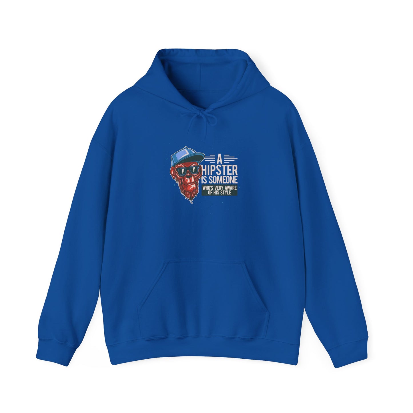 'A Hipster Is Someone Who’s Very Aware of His Style' With Monkey - Unisex Hoodies