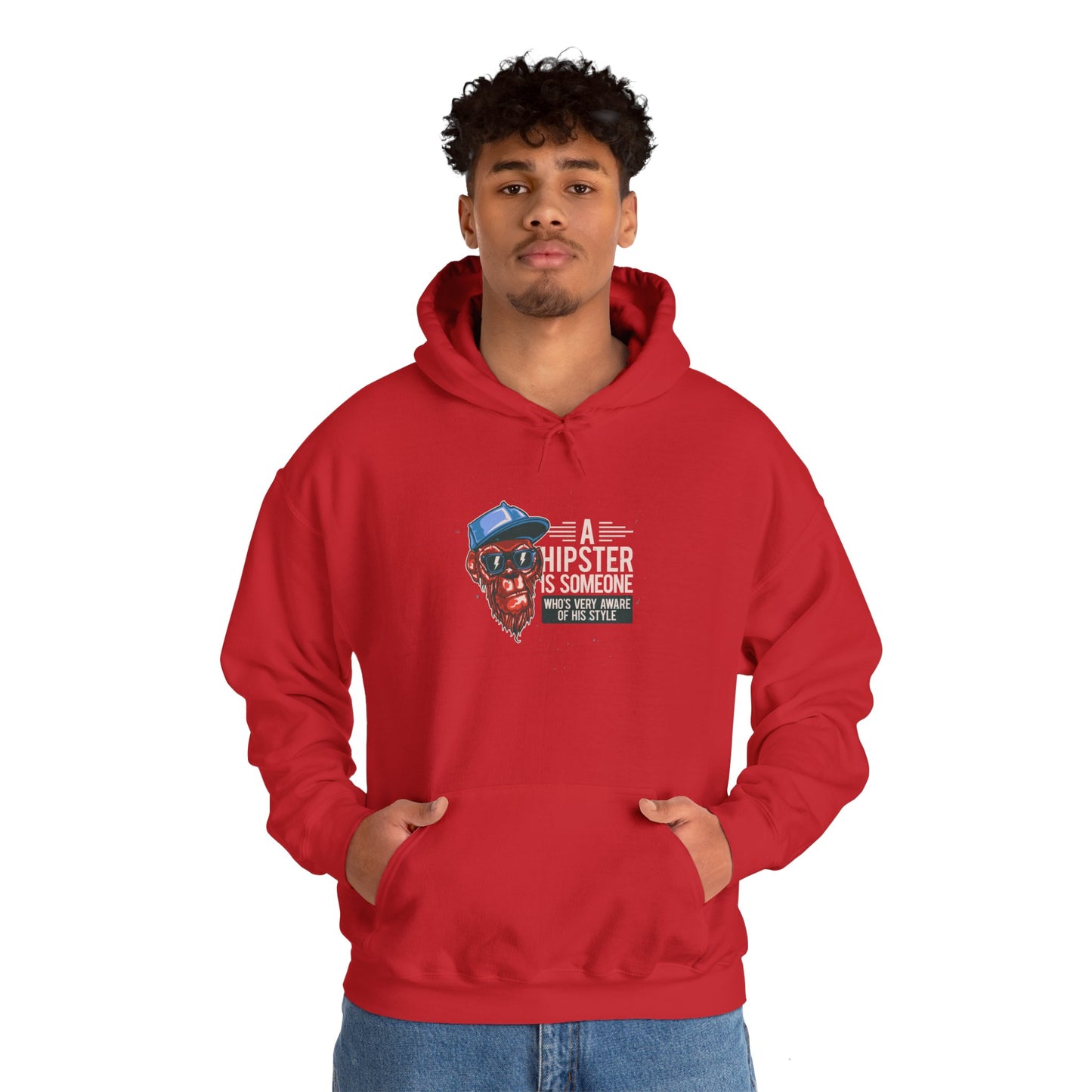 'A Hipster Is Someone Who’s Very Aware of His Style' With Monkey - Unisex Hoodies