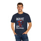 Make New Discoveries' -  Unisex T-Shirt