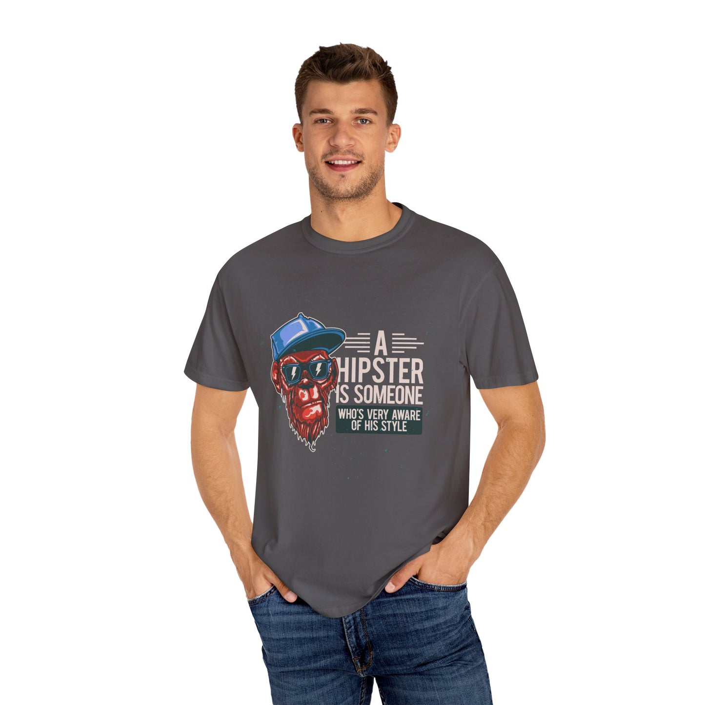 'A Hipster Is Someone Who’s Very Aware of His Style' With Monkey - Unisex T-Shirt