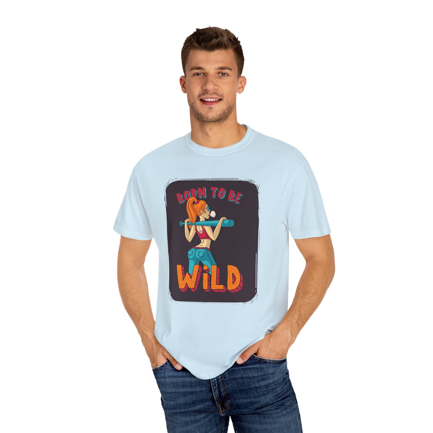 'Born to Be Wild ' - Unisex  T-Shirt