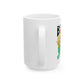 'Be Wild' Ceramic Mug - 11oz & 15oz Coffee Cup