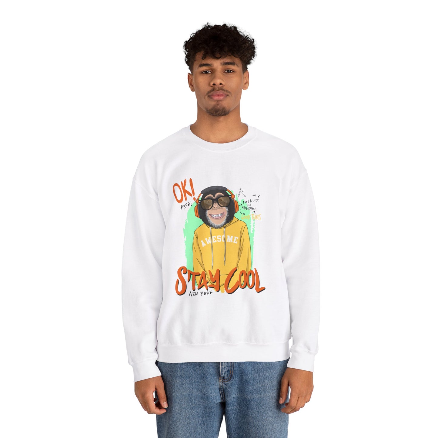 'Ok Stay Cool New York' Monkey - Unisex Sweatshirt