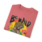 'Be Wild' - Unisex  T-Shirt