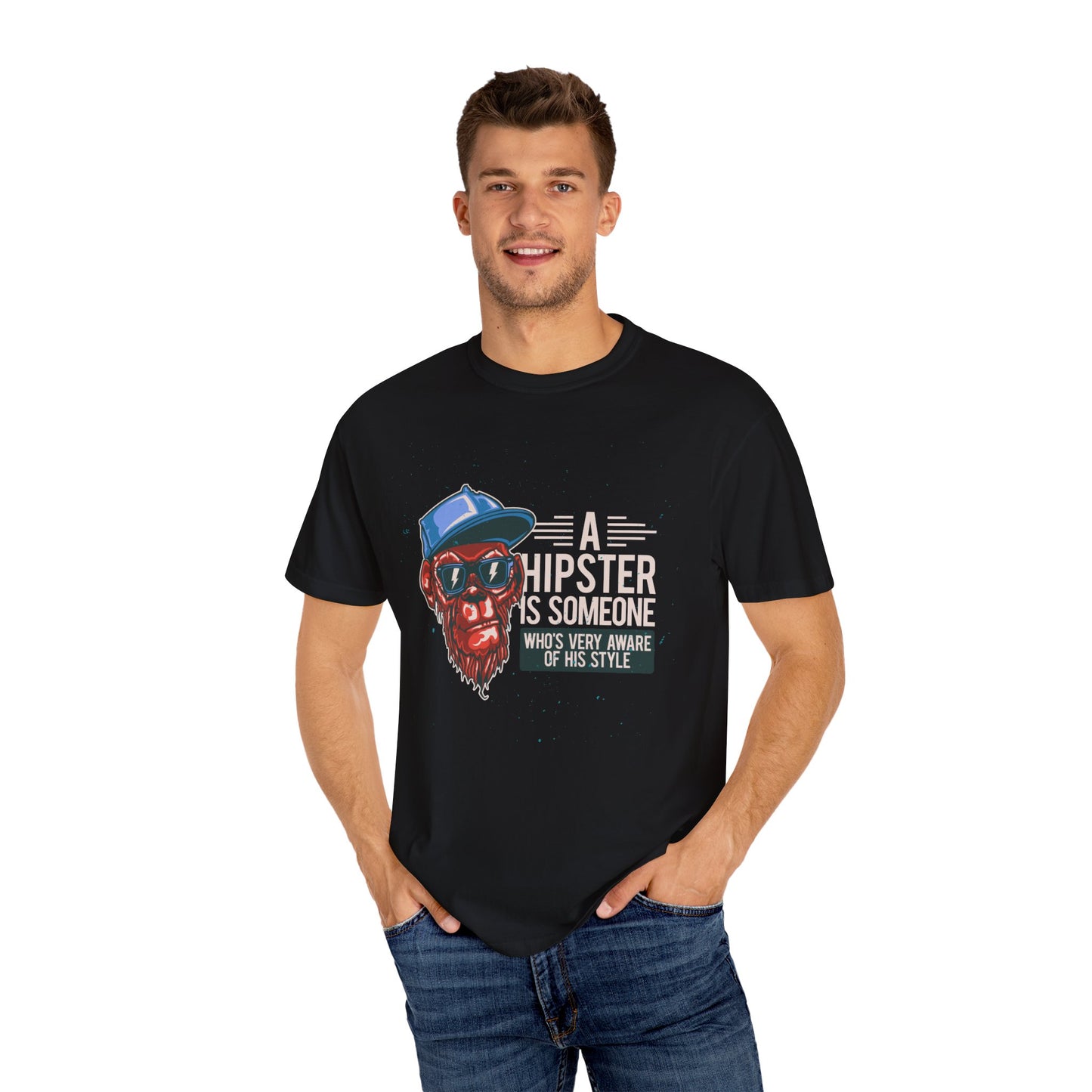 'A Hipster Is Someone Who’s Very Aware of His Style' With Monkey - Unisex T-Shirt