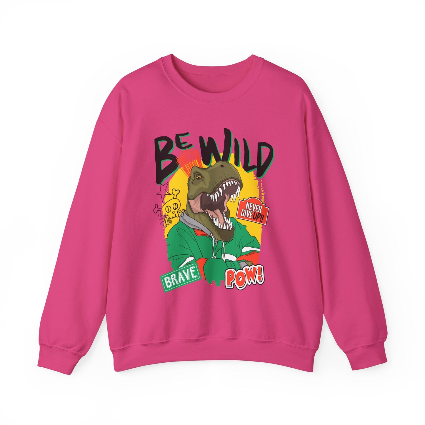 'Be Wild' - Unisex Sweatshirt