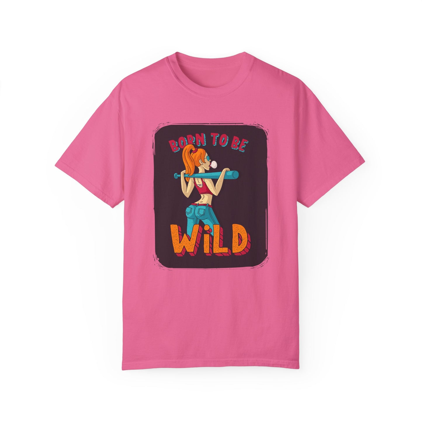 'Born to Be Wild ' - Unisex  T-Shirt