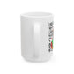 'Learn From Yesterday Life' With Monkey Ceramic Mug - 11oz & 15oz Coffee Cup