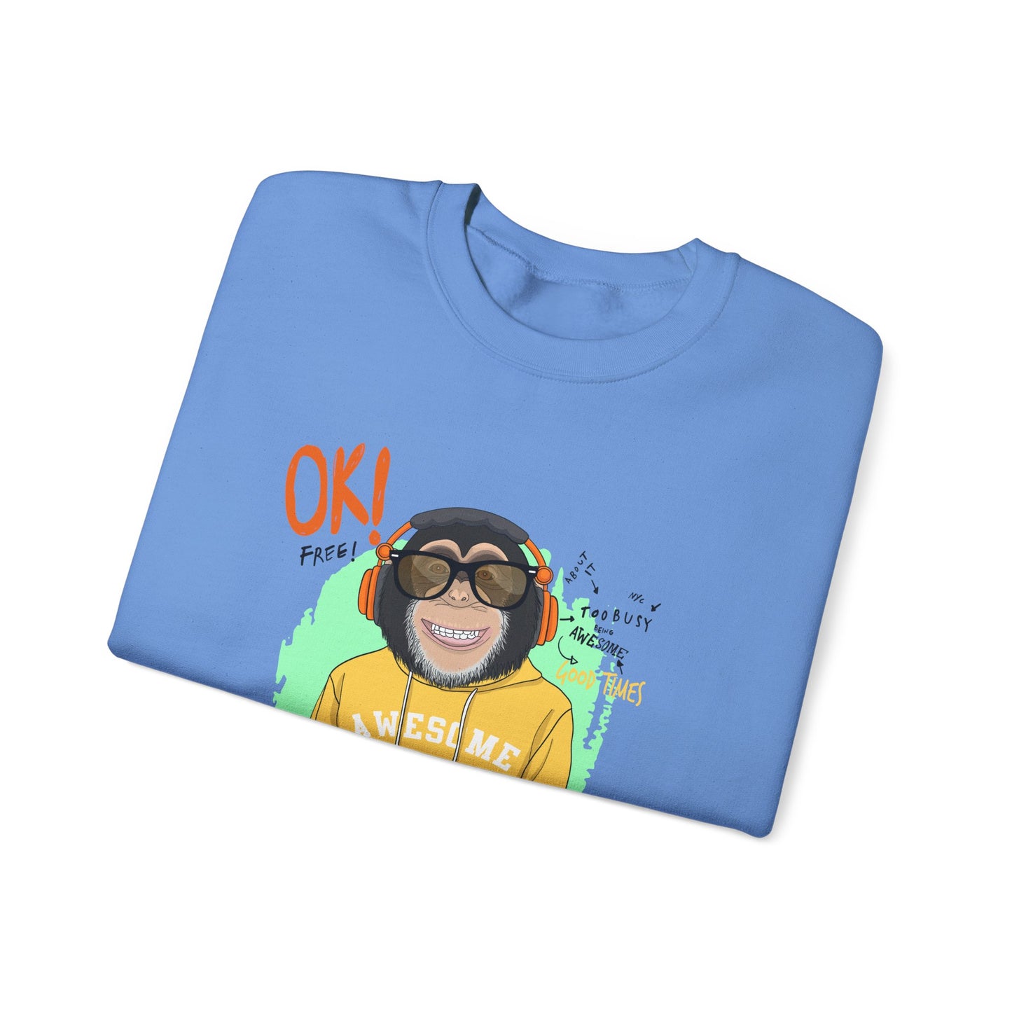 'Ok Stay Cool New York' Monkey - Unisex Sweatshirt