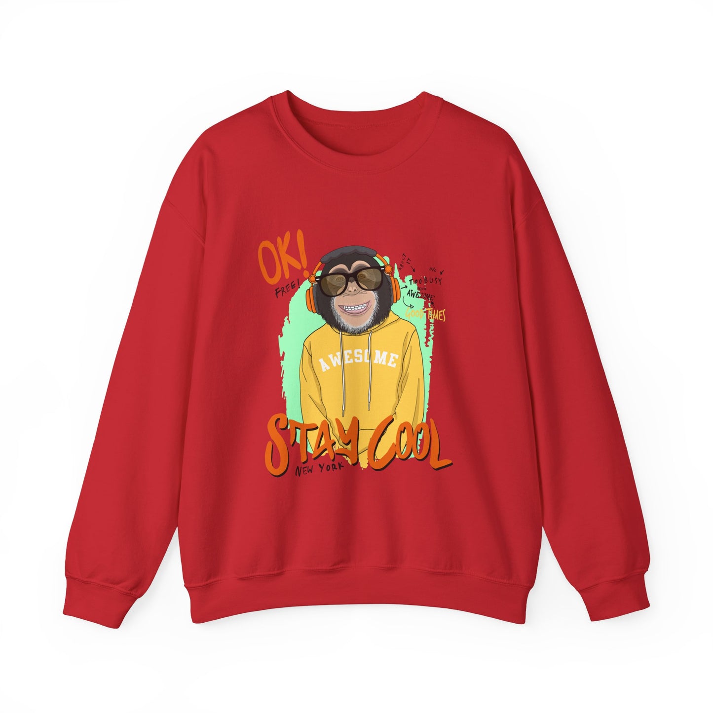 'Ok Stay Cool New York' Monkey - Unisex Sweatshirt