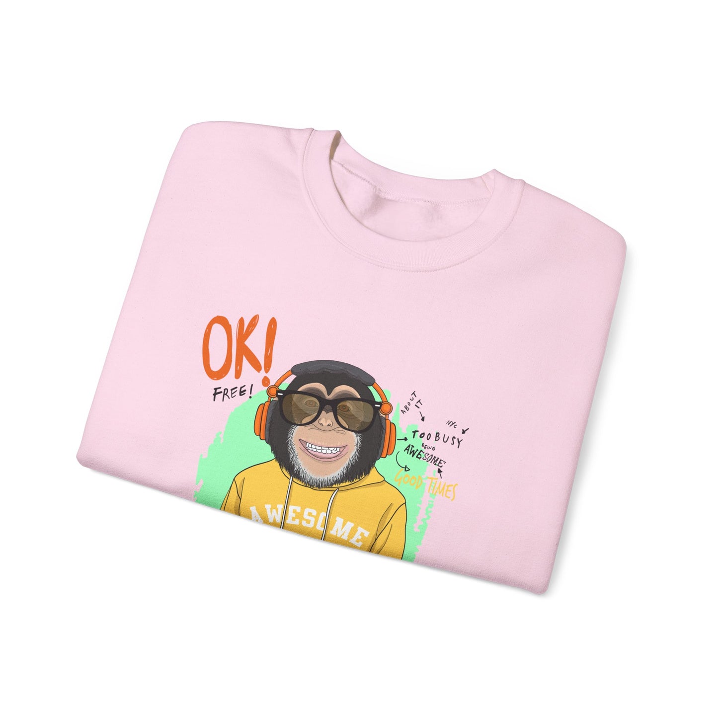 'Ok Stay Cool New York' Monkey - Unisex Sweatshirt