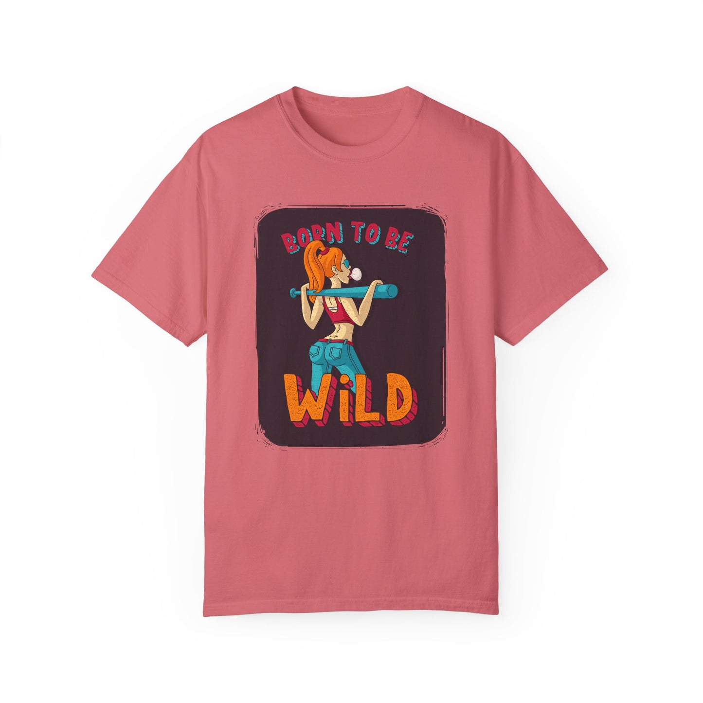 'Born to Be Wild ' - Unisex  T-Shirt