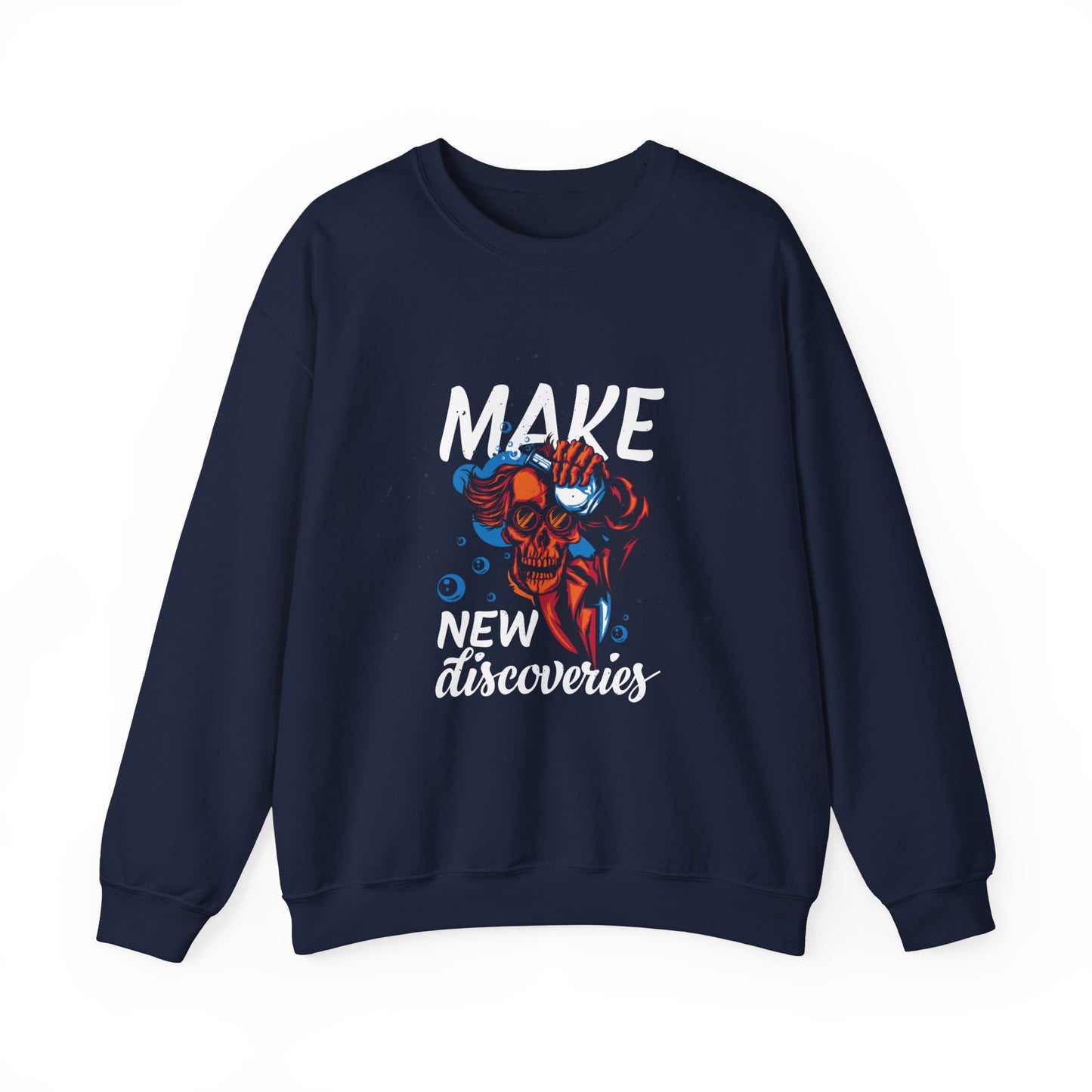 'Make New Discoveries' - Unisex Sweatshirt