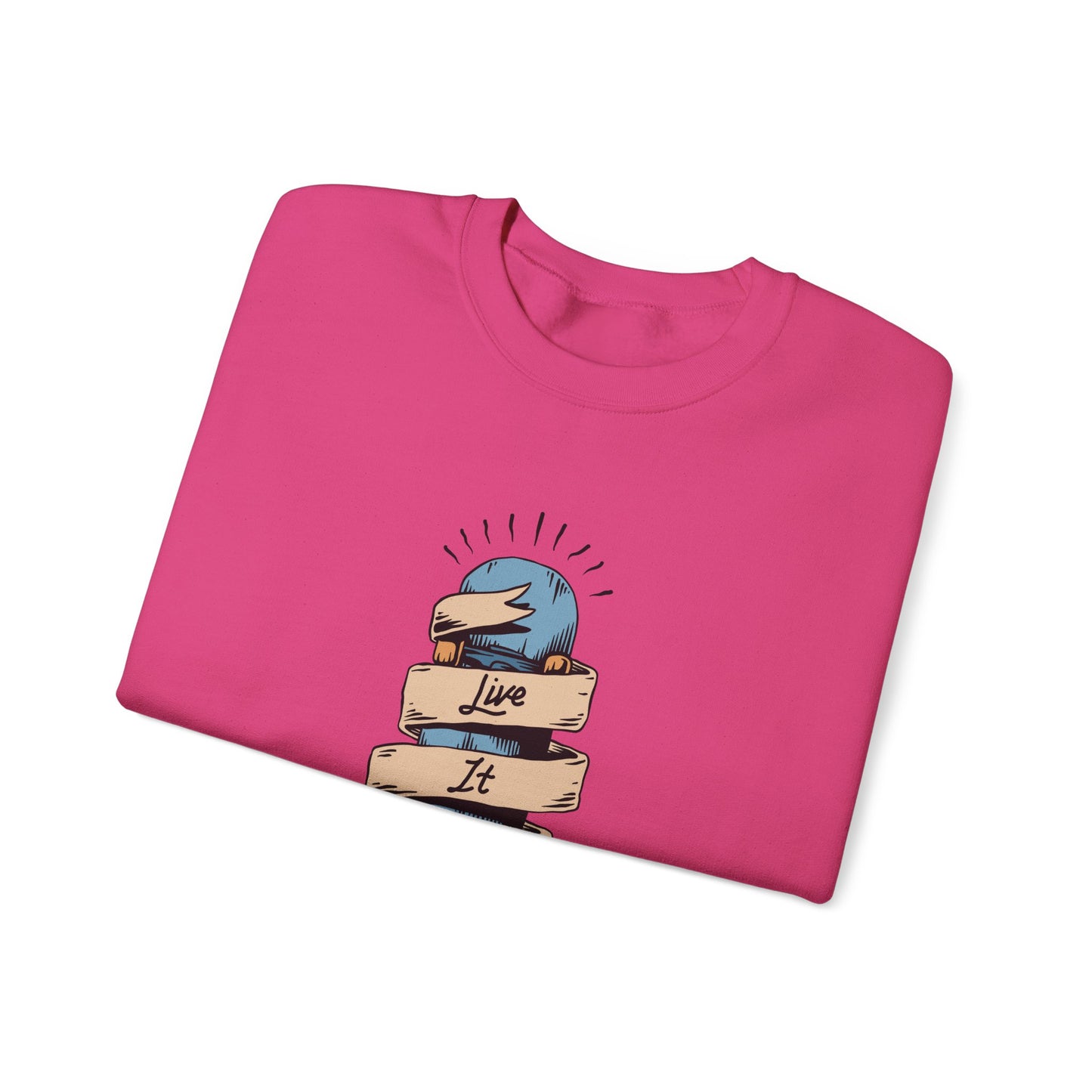 'Live It Up' - Unisex Sweatshirt