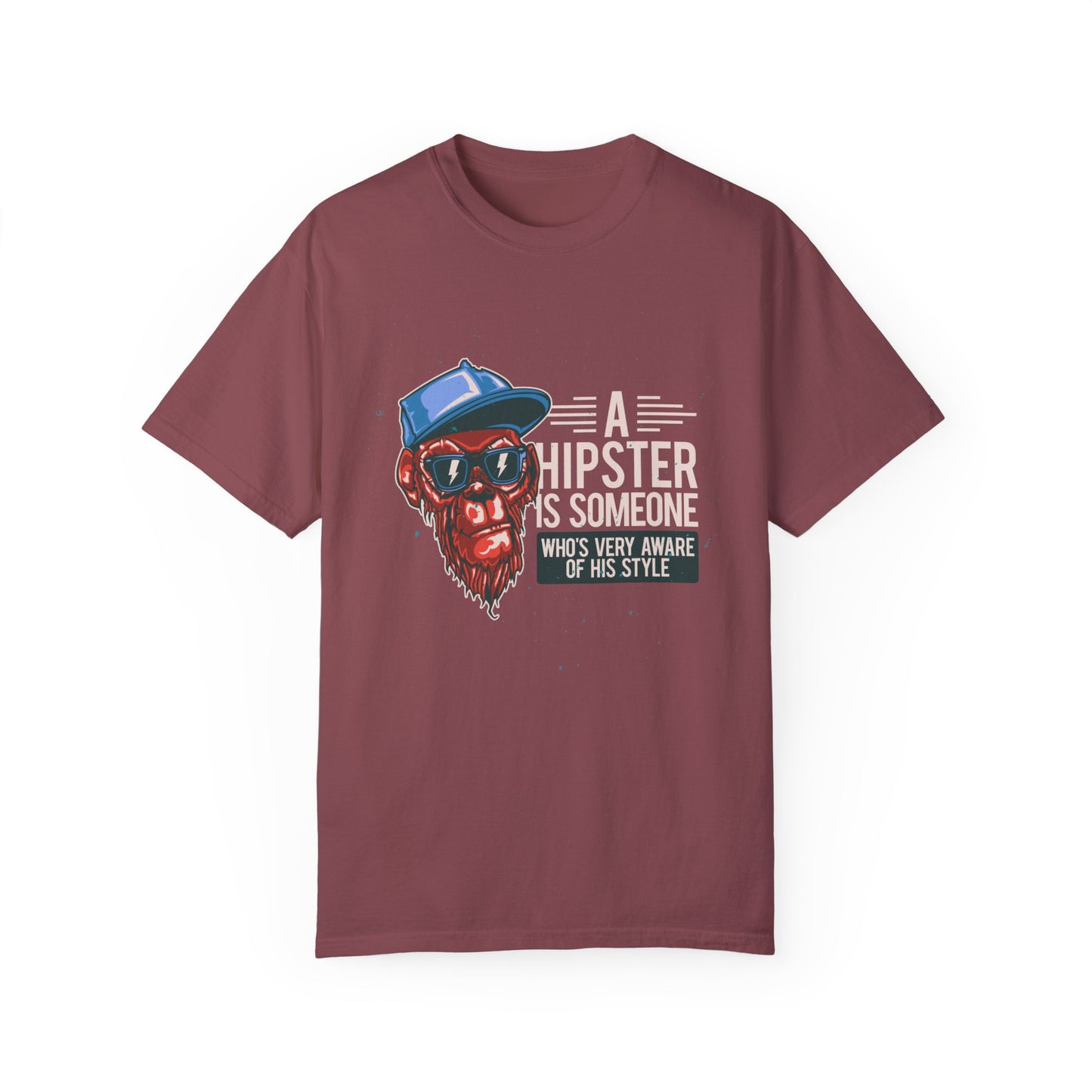 'A Hipster Is Someone Who’s Very Aware of His Style' With Monkey - Unisex T-Shirt