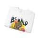 'Be Wild' - Unisex Sweatshirt