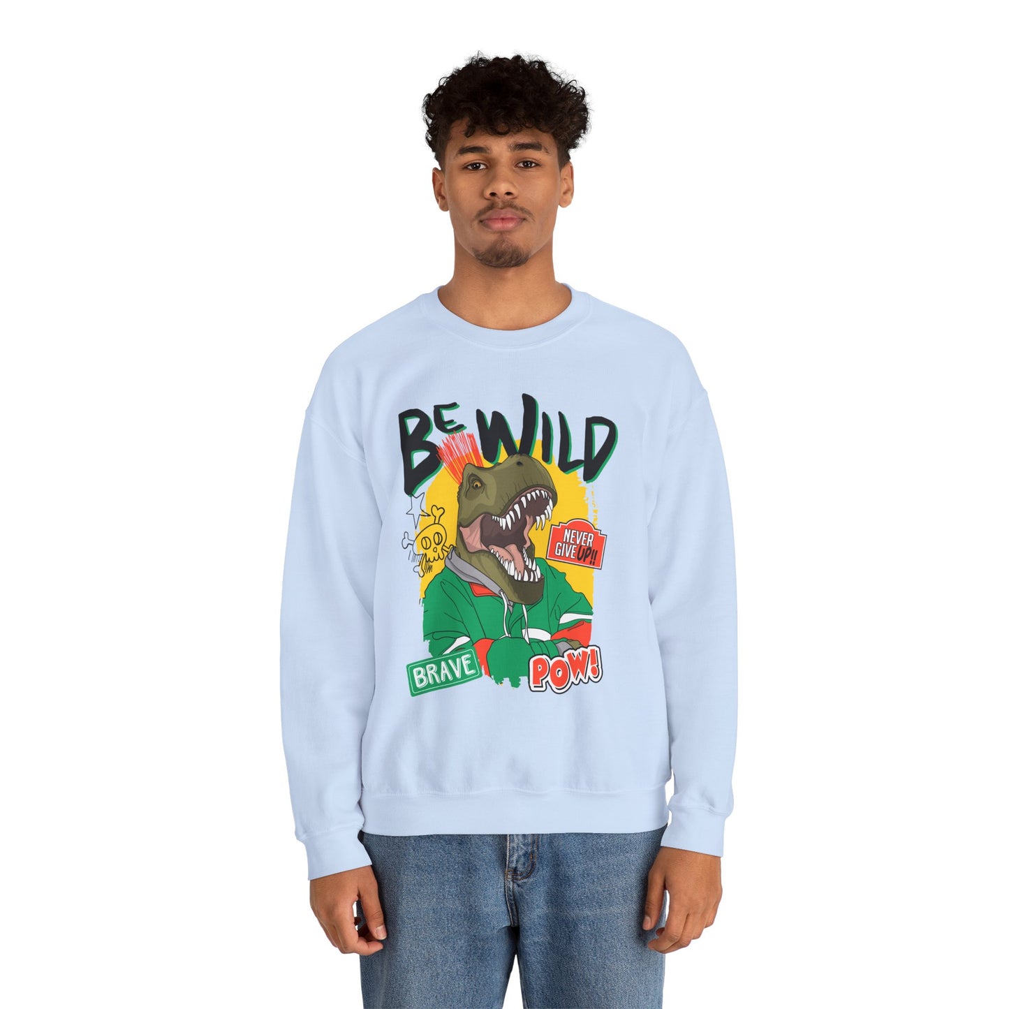 'Be Wild' - Unisex Sweatshirt