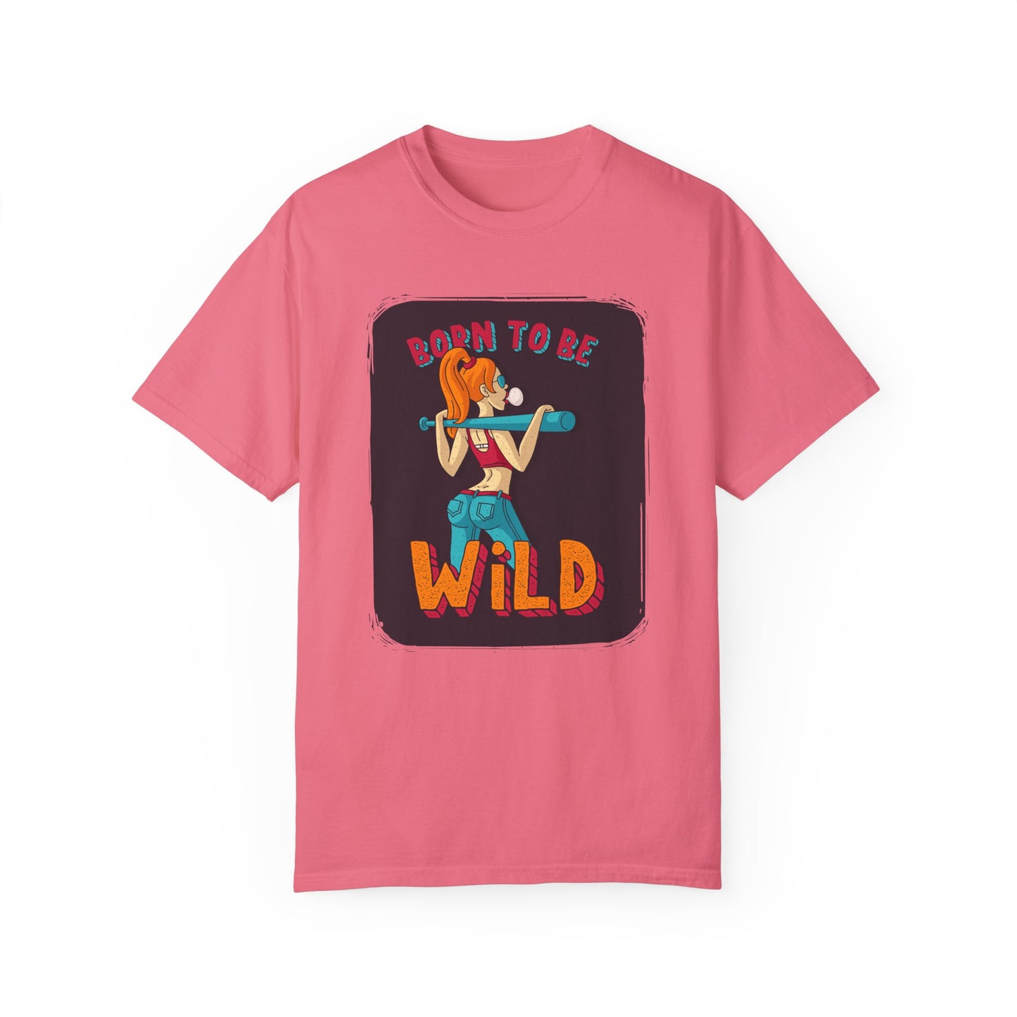 'Born to Be Wild ' - Unisex  T-Shirt