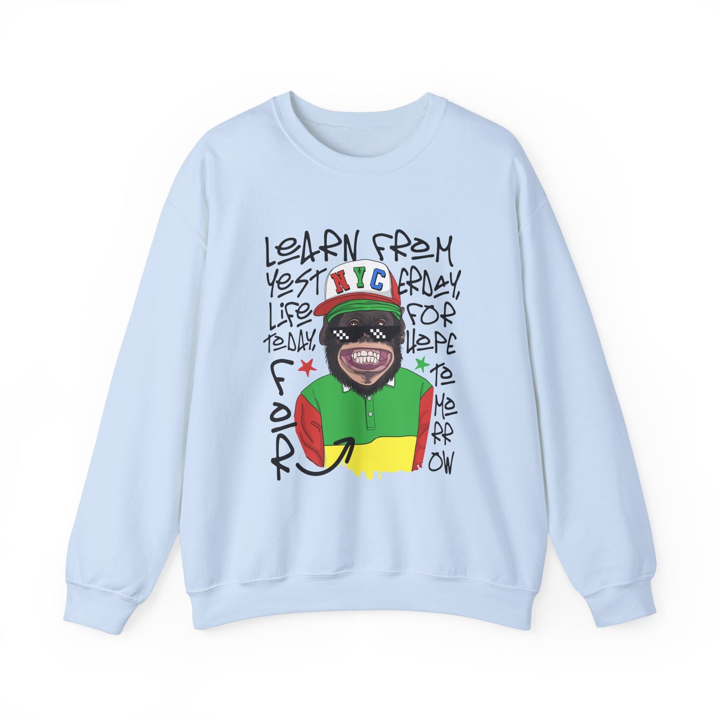 'Learn From Yesterday Life' With Monkey - Unisex Sweatshirt
