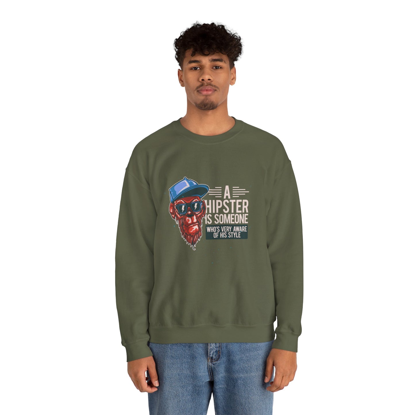 'A Hipster Is Someone Who’s Very Aware of His Style' With Monkey - Unisex Sweatshirt