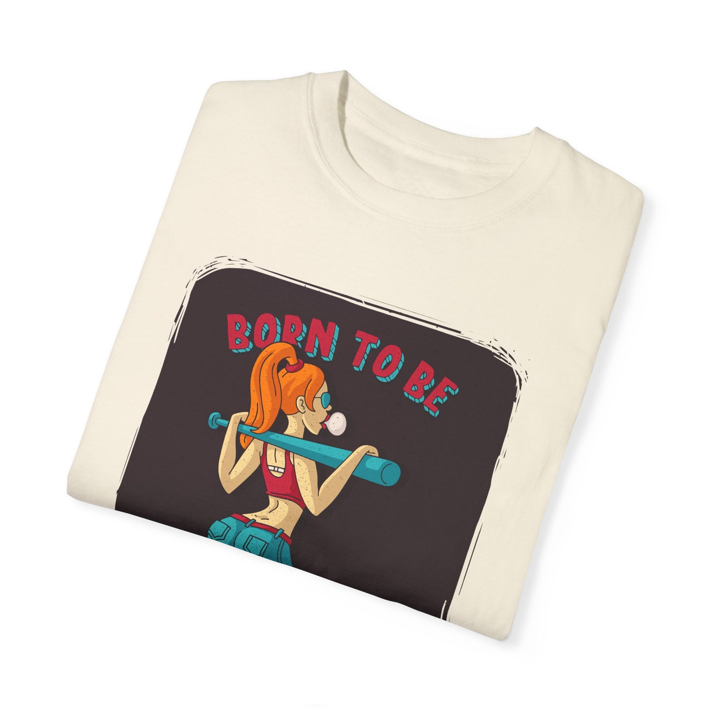 'Born to Be Wild ' - Unisex  T-Shirt