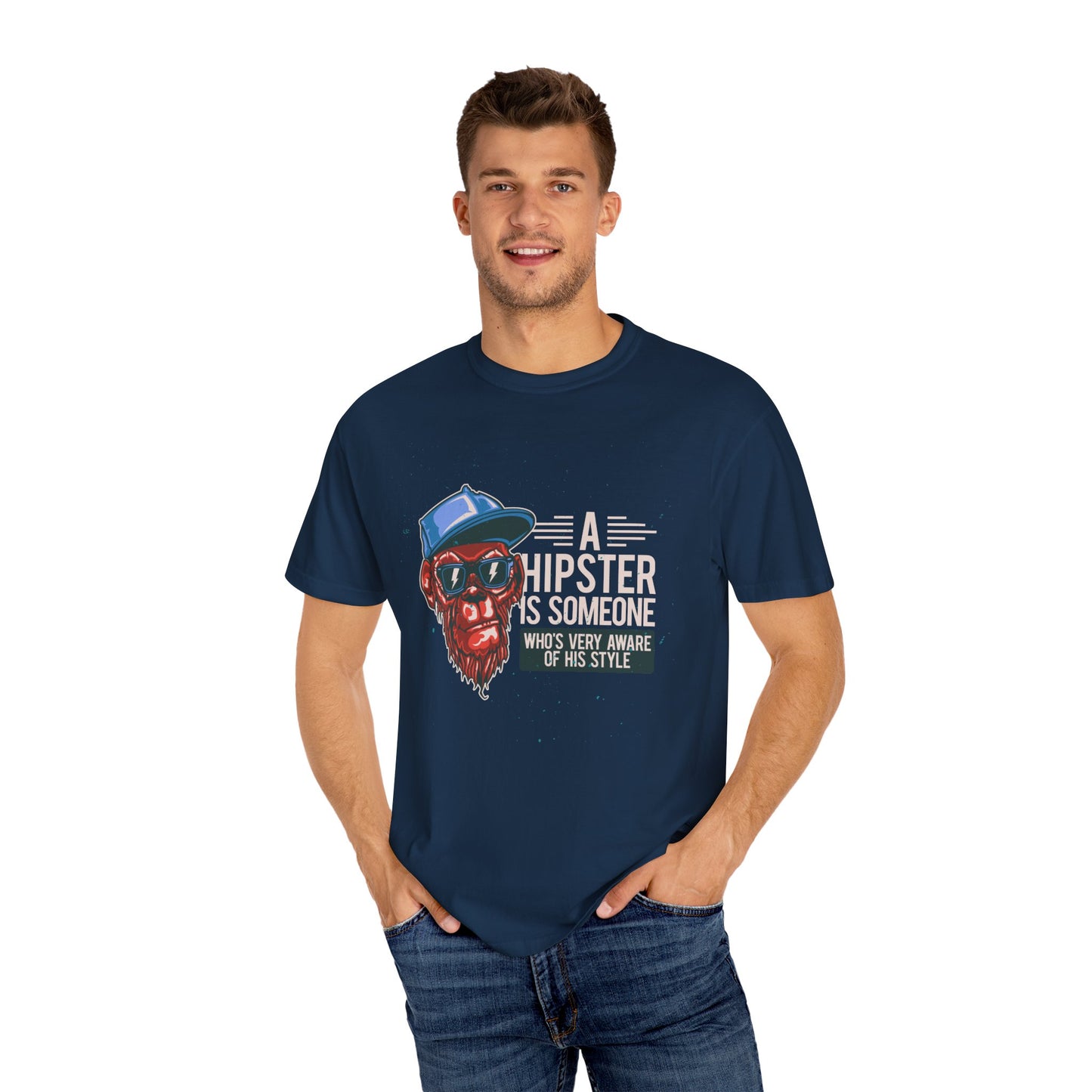'A Hipster Is Someone Who’s Very Aware of His Style' With Monkey - Unisex T-Shirt