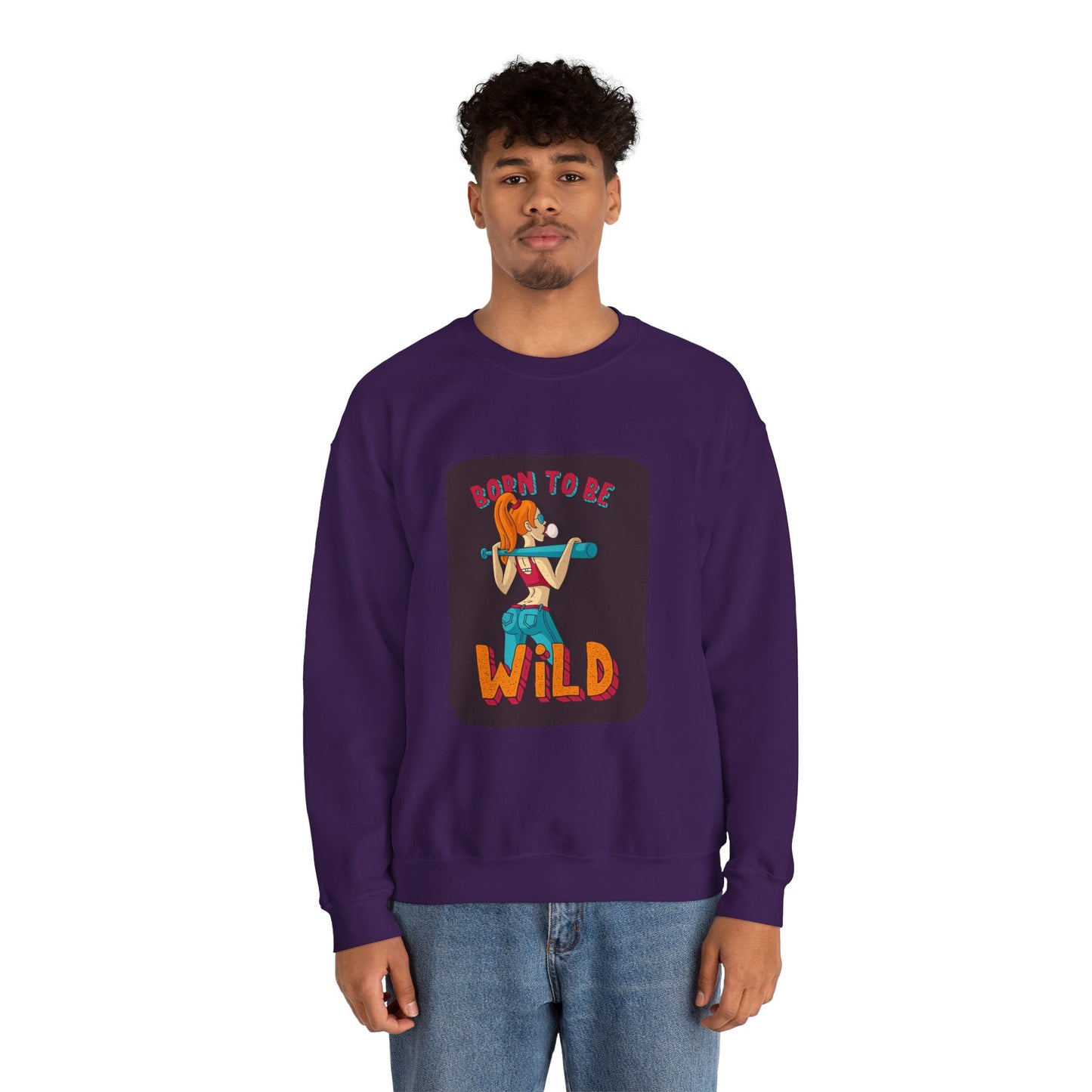 'Born to Be Wild ' - Unisex Sweatshirt