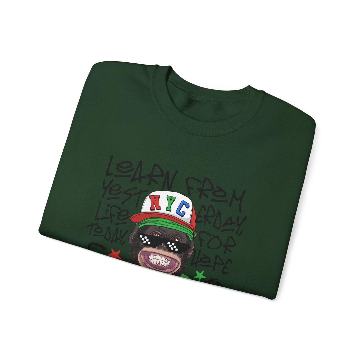 'Learn From Yesterday Life' With Monkey - Unisex Sweatshirt