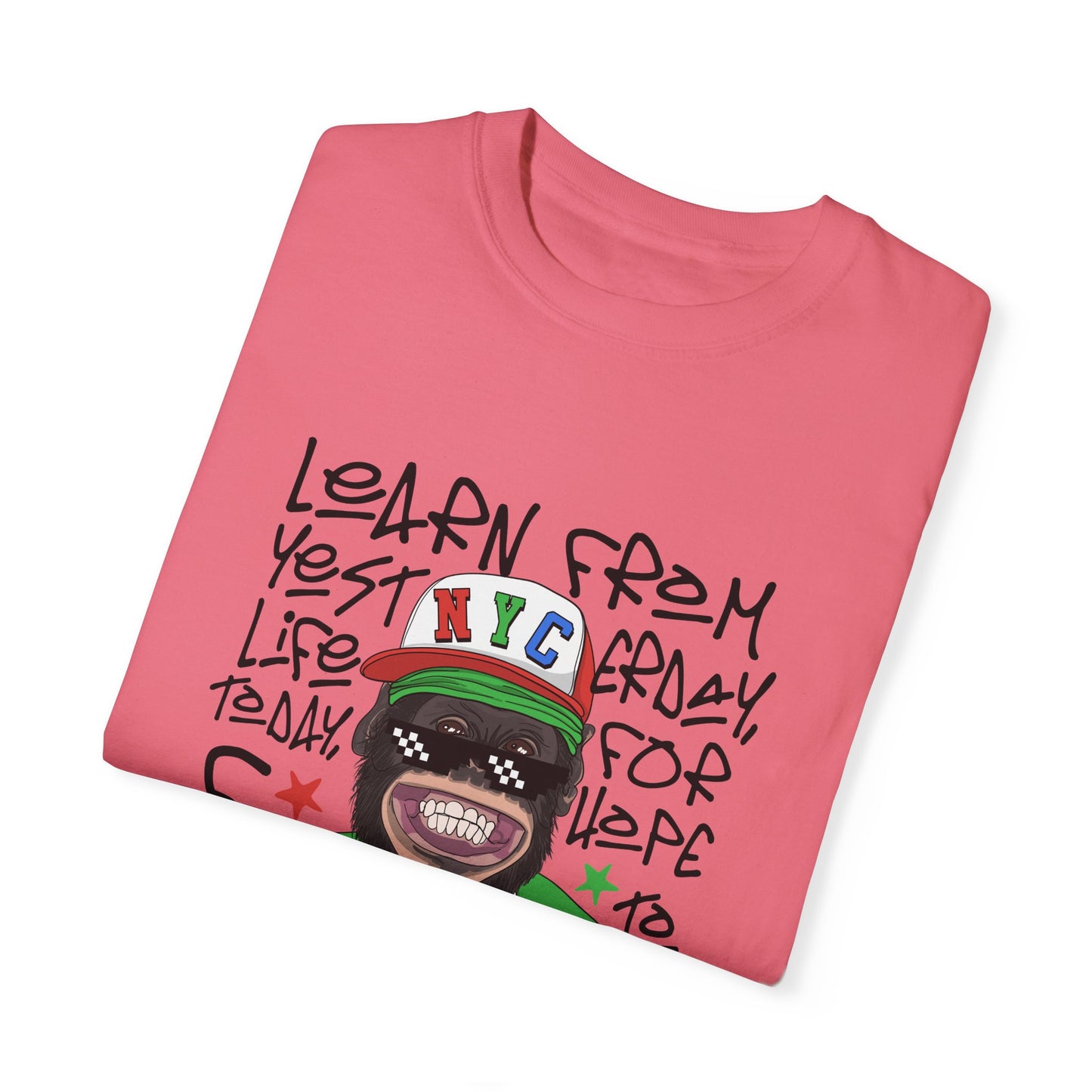 'Learn From Yesterday Life' With Monkey - Unisex T-Shirt