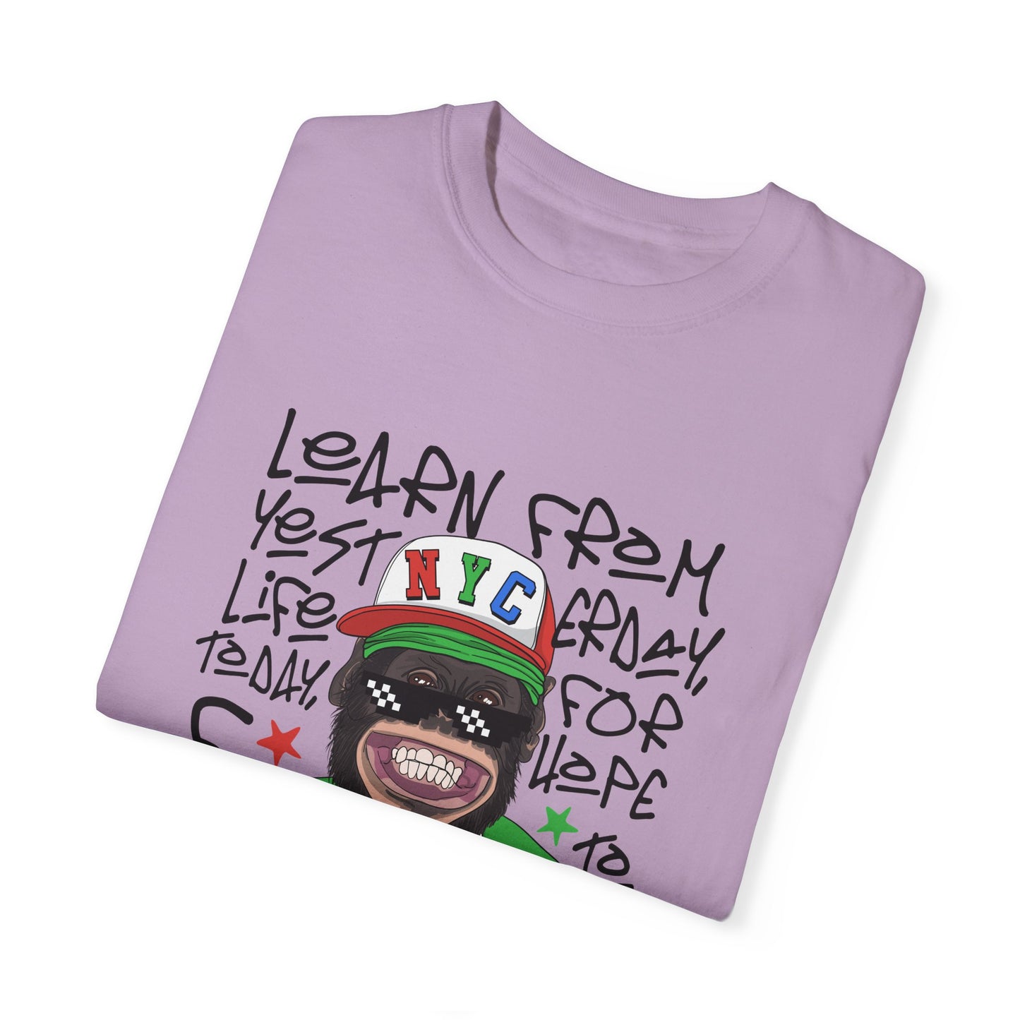 'Learn From Yesterday Life' With Monkey - Unisex T-Shirt