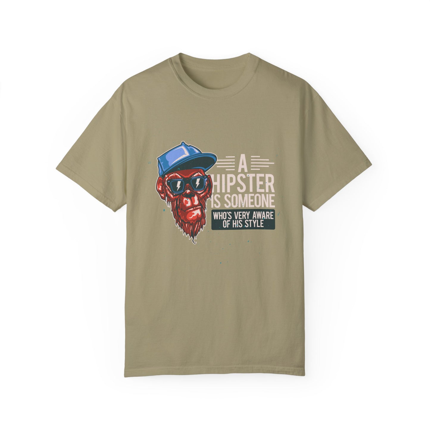 'A Hipster Is Someone Who’s Very Aware of His Style' With Monkey - Unisex T-Shirt