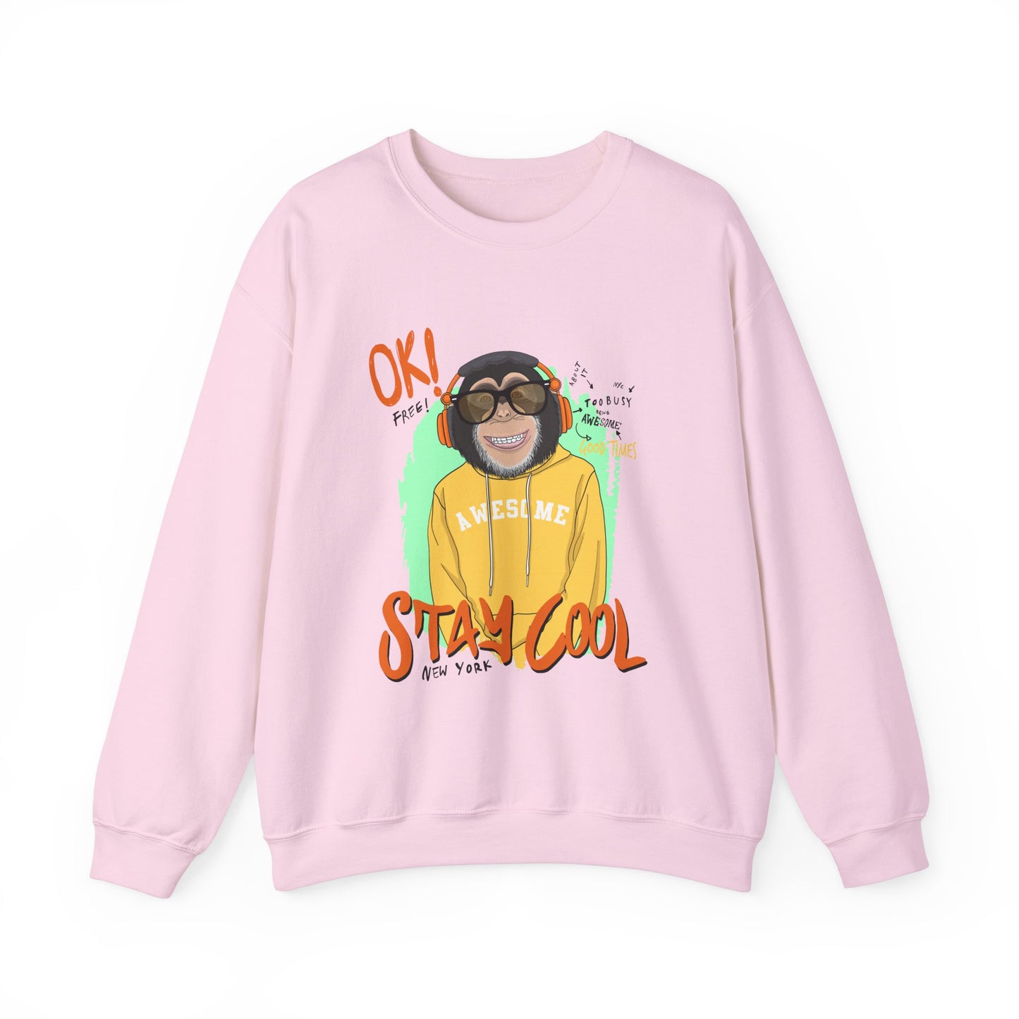 'Ok Stay Cool New York' Monkey - Unisex Sweatshirt